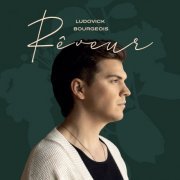 Ludovick Bourgeois - Rêveur (2022) [Hi-Res]