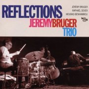 Jeremy Bruger Trio - Reflections (2016)