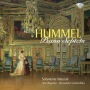 Solamente Naturali, Milos Valent, Aya Okuyama - Hummel: Piano Septets (2010)