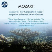 Vienna Oratorio Choir, Vienna Symphony, Jascha Horenstein - Mozart: Mass No. 16 in C Major, K. 317 "Coronation" & Vesperae solennes de confessore, K. 339 (1957)