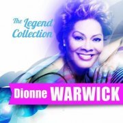 Dionne Warwick - The Legend Collection: Dionne Warwick (2022)
