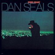 Dan Seals - Rebel Heart (1987)