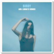 Birdy - Air: Libra's Songs (2021)
