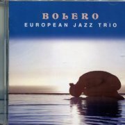 European Jazz Trio - Bolero (2008)