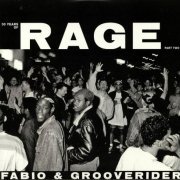 Fabio & Grooverider - 30 Years Of Rage Part 2 (2019)