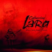 Catherine Lara - Une Voix Pour Ferré (2011)