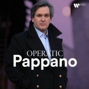 Antonio Pappano - Operatic Pappano (2024)