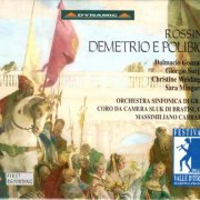 Sara Mingardo, Grazer Symphonisches Orchester - Rossini: Demetrio e Polibio (1992)