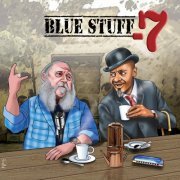 Blue Stuff - -7 (2022)