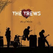The Trews - Den of Thieves (2005)