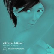 Afternoons In Stereo - Leaves of Brass (2021 Remastered) (2021)