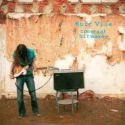 Kurt Vile - Constant Hitmaker (2008)