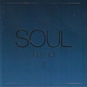 VA - The Soul Album II [2CD Set] (1998)