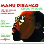 Manu Dibango - Choc 'n Soul - 1978-1989 Sessions (2010)