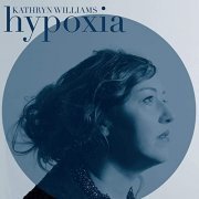 Kathryn Williams - Hypoxia (Remastered) (2020)