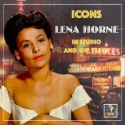Lena Horne - Lena Horne - In Studio And On Stage (2024 Remaster) (2024) Hi-Res