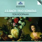 Ton Koopman - J.S. Bach: Trio Sonatas (1983)