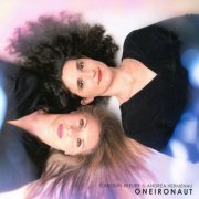 Carolyn Breuer & Andrea Hermenau - Oneironaut (2023) [Hi-Res]