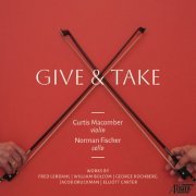 Curtis Macomber, Norman Fischer - Give and Take (2024) [Hi-Res]