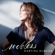 Martina McBride - Reckless (2016) Hi Res