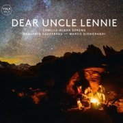 Benjamin Sauzereau, Camille-Alban Spreng, Marco Giongrandi - Dear Uncle Lennie (2022) [Hi-Res]