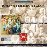 Ensemble Barocco Sans Souci - Fasch: Overtures and Concertos (1997)