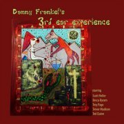 3rd Ear Experience - Danny Frankel's 3rd Ear Experience (2021) [Hi-Res]