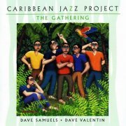 Caribbean Jazz Project - The Gathering (2002) CD Rip