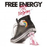 Free Energy - Stuck On Nothing (2010) [Hi-Res]