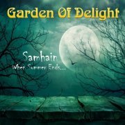 Garden of Delight - Samhain When Summer Ends (2024)