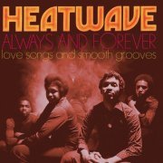 Heatwave - Always & Forever - Love Songs And Smooth Grooves (2016) CD-Rip