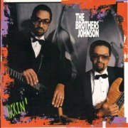 The Brothers Johnson - Kickin' (1988)