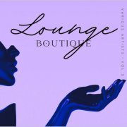 VA - Lounge Boutique, Vol. 3 (2023)