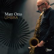 Matt Otto - Umbra (2023)