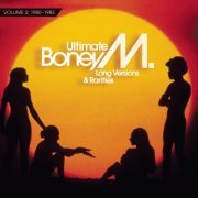 Boney M. - Ultimate Boney M.: Long Versions & Rarities Vol. 2 1980-1983 (2009)