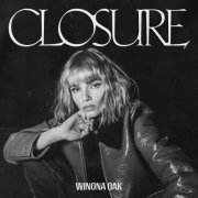 Winona Oak - Closure EP (2020) [Hi-Res]