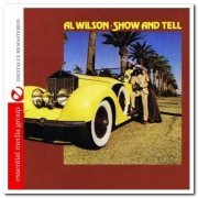 Al Wilson - Show And Tell [Digitally Remastered] (1973/2010)