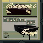 Budamunk - Thank And Gro (2020)