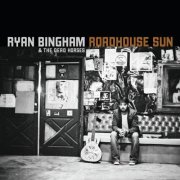 Ryan Bingham - Roadhouse Sun (Amazon Exclusive) (2009)