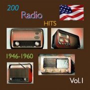 VA - 200 Radio Hits 1946-1960, Vol. 1 (2023)