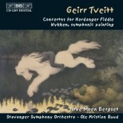 Arve Moen Bergset, Stavanger Symphony Orchestra, Ole Kristian Ruud - Geirr Tveitt - Concertos for Hardanger Fiddle / Nykken (2002)