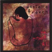 Danielle French - Me, Myself & I (1995)