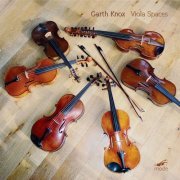 Garth Knox - Viola Spaces (2009)