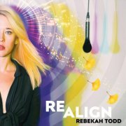 Rebekah Todd - Realign (2022)
