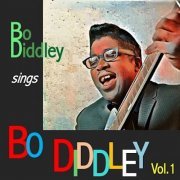Bo Diddley - Bo Diddley sings Bo Diddley, Vol. 1 (2024)
