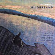 Bilderband - Presenting Bilderband (2019) Hi Res