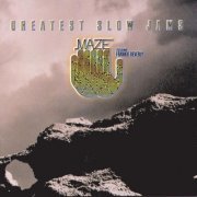 Maze Featuring Frankie Beverly - Greatest Slow Jams (1998)