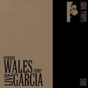 Jerry Garcia & Howard Wales - Side Trips: Volume One (1998) [Hi-Res]