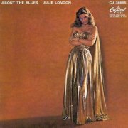 Julie London - About The Blues (Remastered) (1957/2018) [Hi-Res]