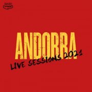 Andorra - Live Sessions 2021 (2021)